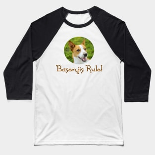 Basenjis Rule! Baseball T-Shirt